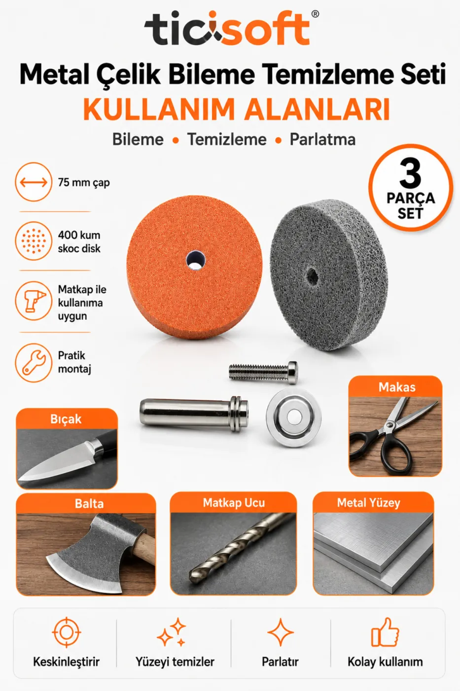 75 mm Metal Çelik Bileme Temizleme Parlatma Disk Seti 3 Parça 400 Kum Skoc Disk Matkap Adaptörlü