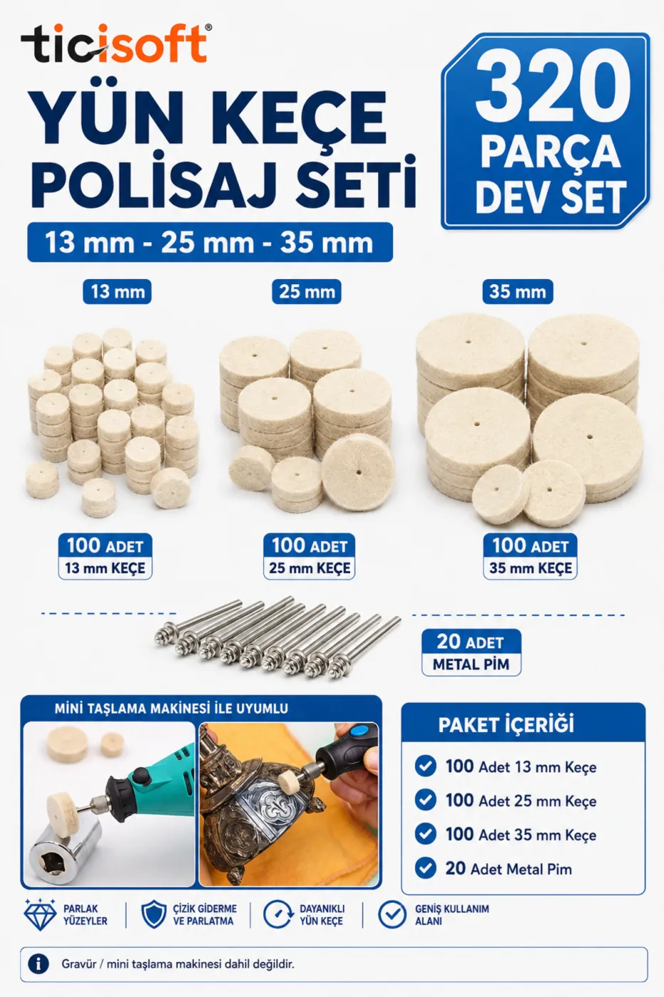 320 Parça Yün Keçe Polisaj Cila Parlatma Seti 13-25-35 mm 300 Adet Keçe + 20 Metal Pim Gravür Mini Taşlama Uyumlu